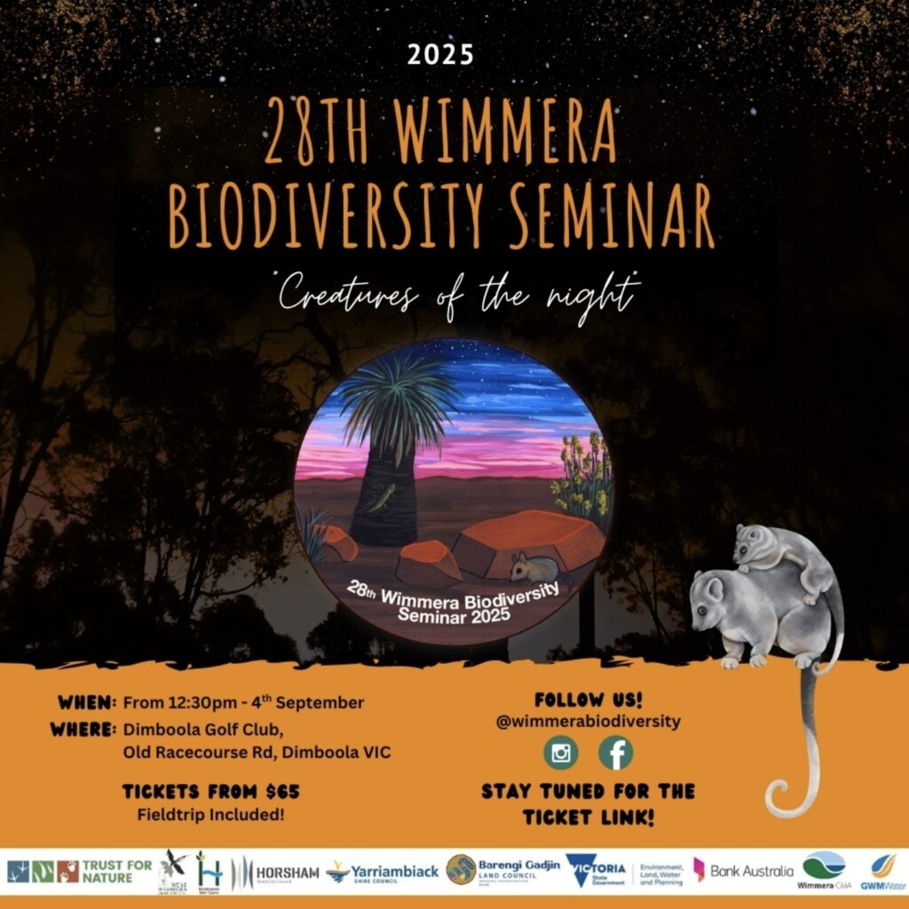 28th Wimmera Biodiversity Seminar - Creatures of the Night
When: From 12:30pm on 4th September 2025
Where: Dimboola Golf Club, Old Racecourse Rd, Dimboola
Tickets from $65
Fieldtrip included